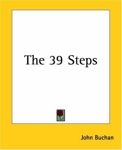 The 39 Steps (Paperback, 2004, Kessinger Publishing)