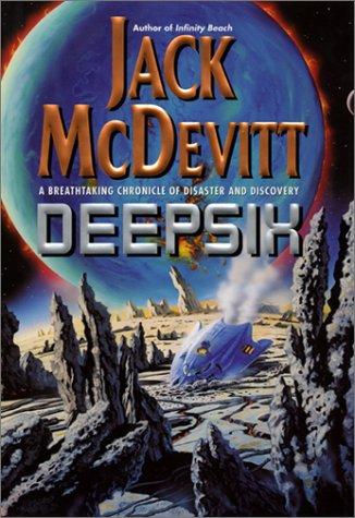 Jack McDevitt: Deepsix (2001, EOS)