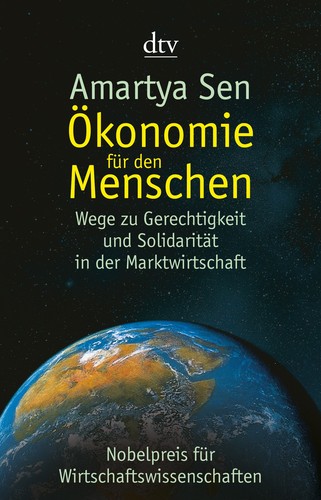 Amartya Sen: Ökonomie für den Menschen (Paperback, German language, 2002, Deutscher Taschenbuch Verlag)