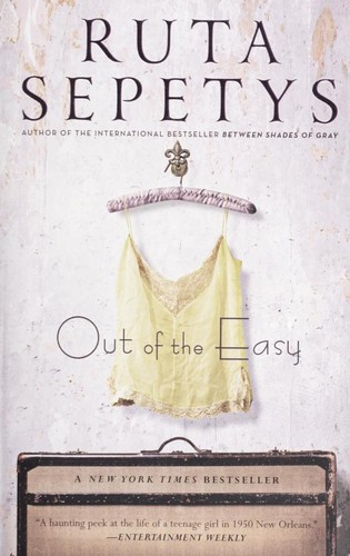 Ruta Sepetys: Out of the Easy (2014, Speak)