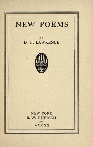 D. H. Lawrence: New poems. (1920, B. W. Huebsch)