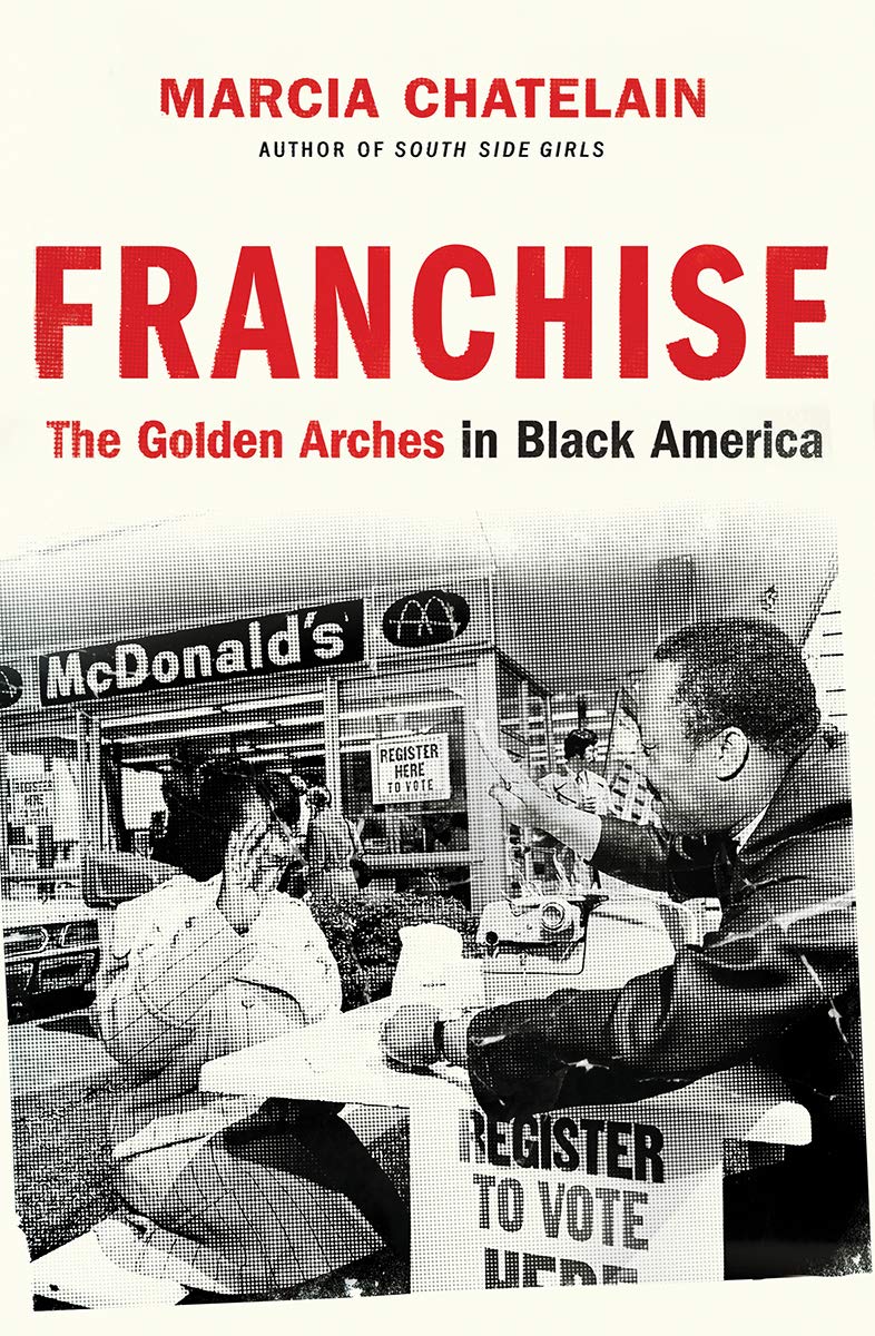 Marcia Chatelain: Franchise (Hardcover, 2020, Liveright)