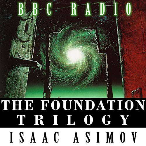 The Foundation Trilogy (AudiobookFormat, 2015, Snowball Publishing)