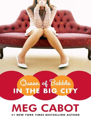 Meg Cabot: Queen of Babble in the Big City (EBook, 2007, HarperCollins)