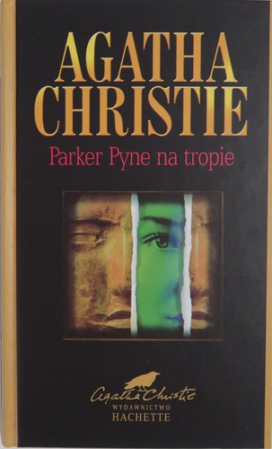 Agatha Christie: Parker Pyne na tropie (2003, Wydawnictwo Hachette)