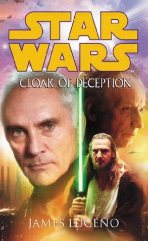 James Luceno: Cloak of Deception (Star Wars) (Paperback, 2002, Arrow Books Ltd)