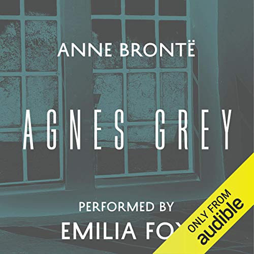 Agnes Grey (AudiobookFormat, Audible Studios)