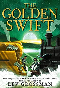 Golden Swift (2022, Little, Brown Books for Young Readers)