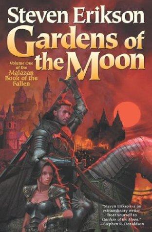 Gardens of the moon (1999, Bantam Press)