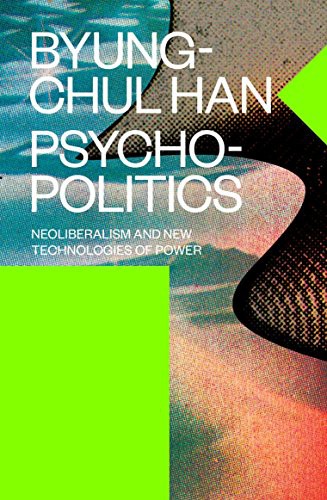 Byung-Chul Han, Erik Butler: Psychopolitics (Hardcover, 2017, Verso)