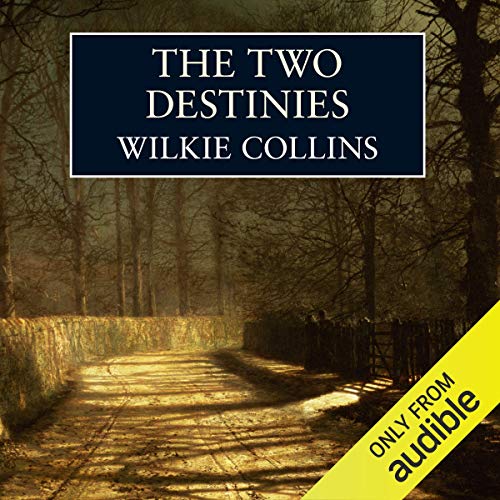 The two destinies (AudiobookFormat, Audible Studios)