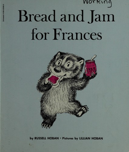 Russell Hoban: Bread and Jam for Frances (Paperback, 1976, Scholastic Paperbacks)