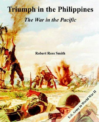 Robert Ross Smith: Triumph in the Philippines (Paperback, 2005, University Press of the Pacific)