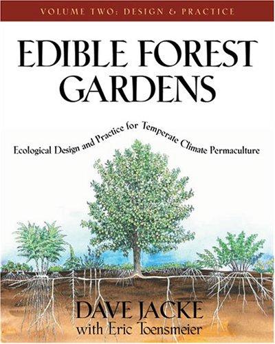 Robert Hart, Eric Toensmeier: Edible Forest Gardens (Hardcover, 2005, Chelsea Green)