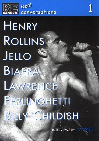 Henry Rollins, Billy Childish, Jello Biafra, Lawrence Ferlinghetti (Paperback, 2001, Re/Search Publications, Distributed by SCB Distributors)