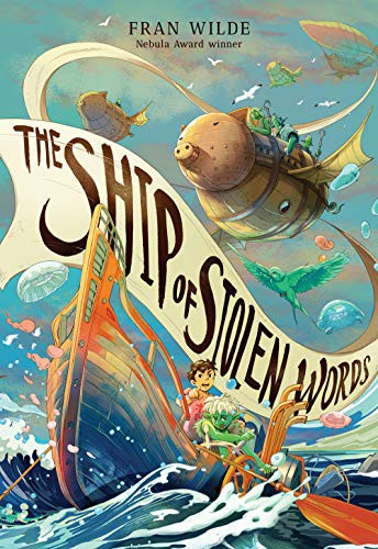 The Ship of Stolen Words (Hardcover, 2021, Harry N. Abrams, Amulet Books)
