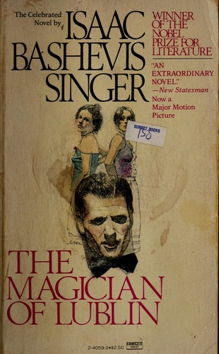 Isaac Bashevis Singer: Magician of Lublin (1980, Fawcett)