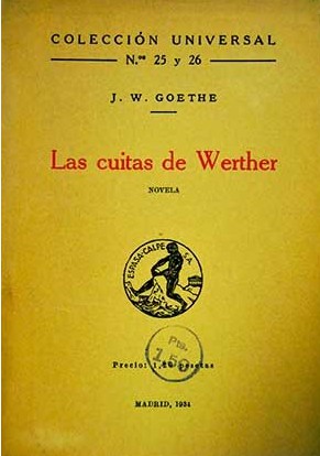 Johann Wolfgang von Goethe: Las cuitas de Werther (Spanish language, 1934, Espasa-Calpe)