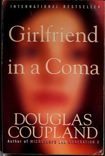 Girlfriend in a coma (1998, ReganBooks)