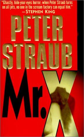 Peter Straub: Mr. X (2000, Tandem Library)