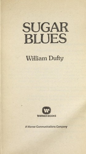 William Dufty: Sugar blues (1976, Warner Books)