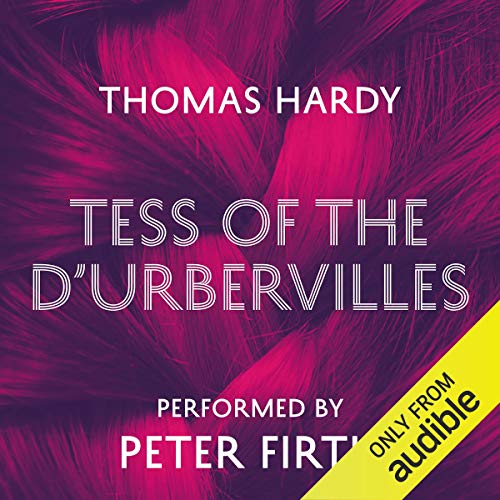 Thomas Hardy: Tess of the D'Urbervilles (AudiobookFormat, Audible Studios)