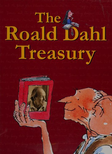 The Roald Dahl Treasury (Arrow/Children's (a Division of Random House)