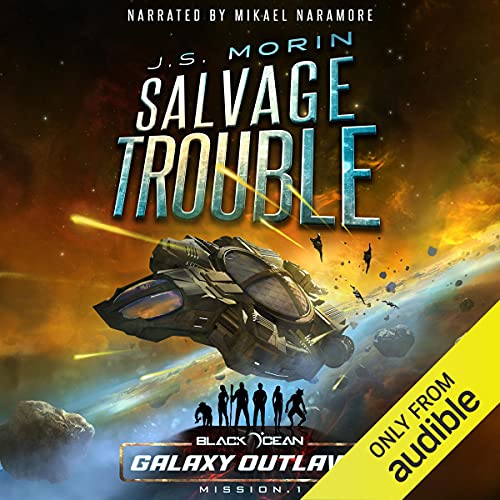 Salvage Trouble (AudiobookFormat, Magical Scrivener Press)