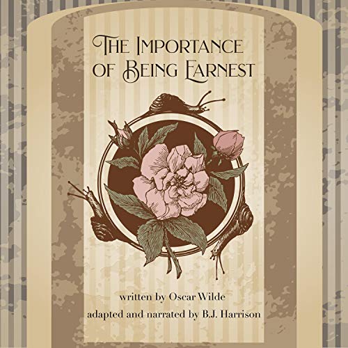 The Importance of Being Earnest (AudiobookFormat, BJ Harrison)