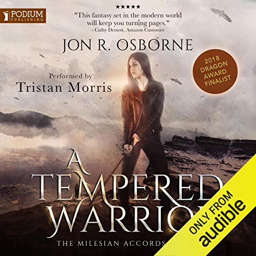 A Tempered Warrior (AudiobookFormat, Podium Audio)