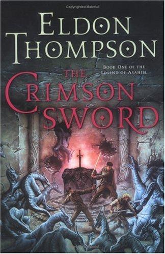 Eldon Thompson: The crimson sword (2005, EOS)