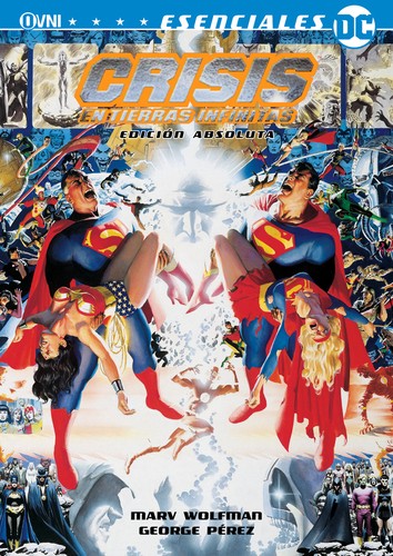 George Perez, Marv Wolfman: Crisis en Tierras Infinitas (Spanish language, 2020, OVNI PRESS)