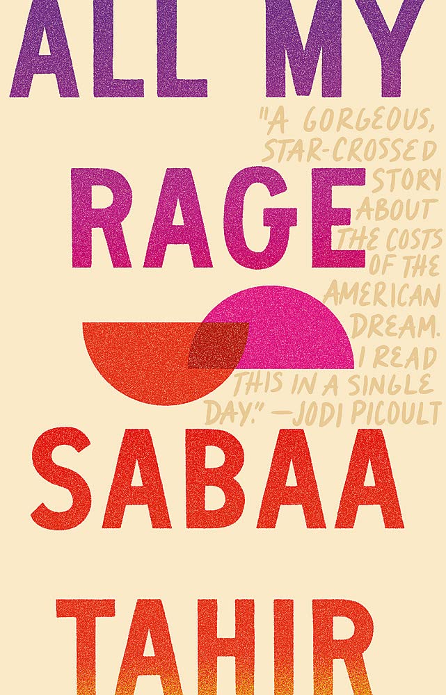 Sabaa Tahir: All My Rage (2022, Little, Brown Book Group Limited)