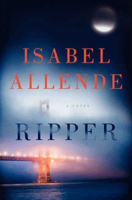 Isabel Allende: Ripper A Novel (2014, HarperLuxe)