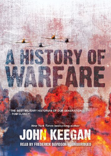 A History of Warfare (AudiobookFormat, 2011, Blackstone Audio, Inc., Blackstone Audiobooks)