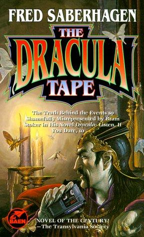 Fred Saberhagen: The Dracula Tape (Paperback, 1999, Baen)