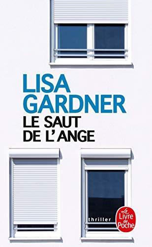 Lisa Gardner: Le saut de l'ange (French language, 2019)