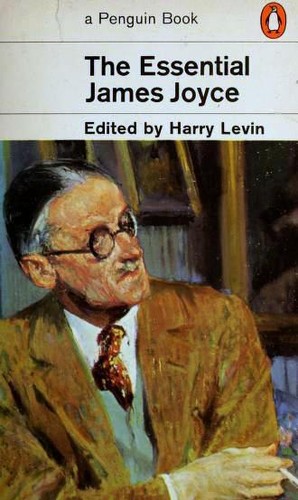 James Joyce: The Essential James Joyce (Paperback, 1969, Penguin Books)