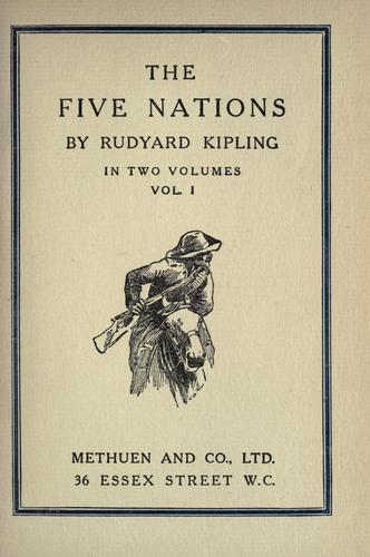 Rudyard Kipling: The Five Nations, Vol. I (1914, Methuen)