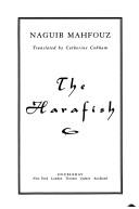 Naguib Mahfouz: The harafish (1994, Doubleday)