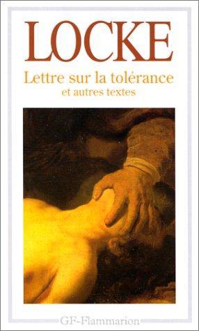 John Locke, Jean-Fabien Spitz: Lettre sur la tolérance (Paperback, French language, 1999, Flammarion)