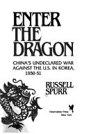 Russell Spurr: Enter the dragon (1988, Newmarket Press)