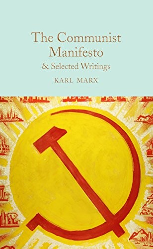 The Communist Manifesto (Hardcover, 2018, Macmillan Collector's Library)