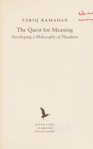 The quest for meaning (2010, Allen Lane)