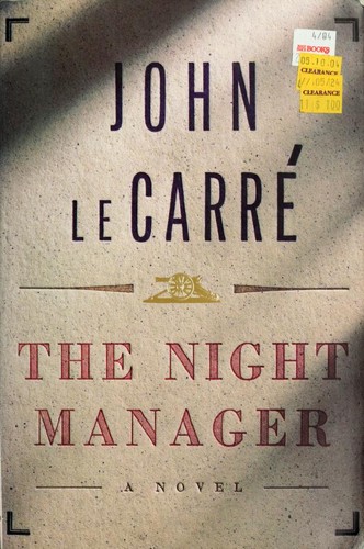 John le Carré: The Night Manager (Hardcover, 1993, Alfred A. Knopf, Inc.)