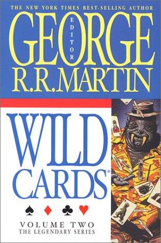 Wild Cards, Volume 2 (Paperback, 2001, Ibooks, Inc.)