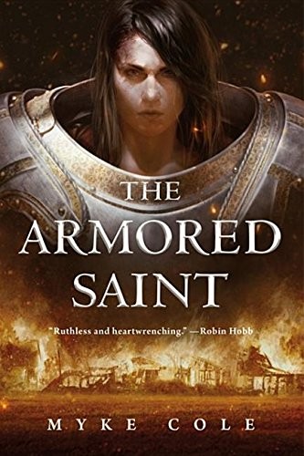 Myke Cole: The Armored Saint (EBook, 2018, Tor.com)