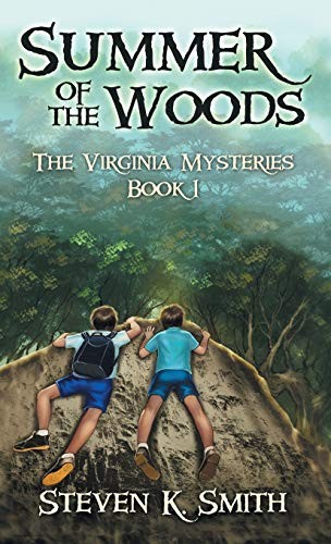 Steven K Smith: Summer of the Woods (Hardcover, 2013, MyBoys3 Press)