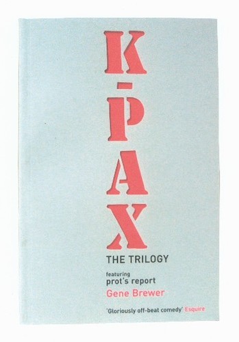 K-Pax (2004, Bloomsbury)