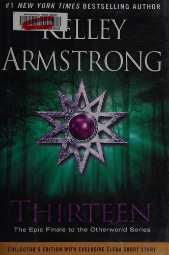 Kelley Armstrong: Thirteen (2012, Dutton)